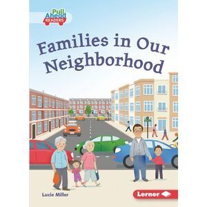 Families in Our Neighborhood -- Lucie Miller